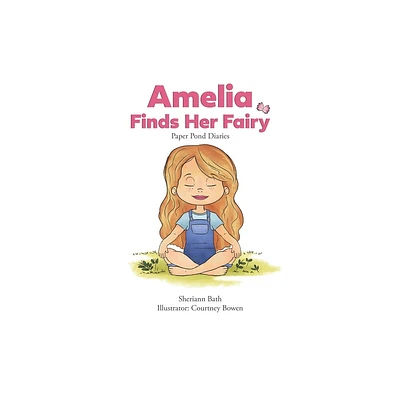 Amelia Finds Her Fairy