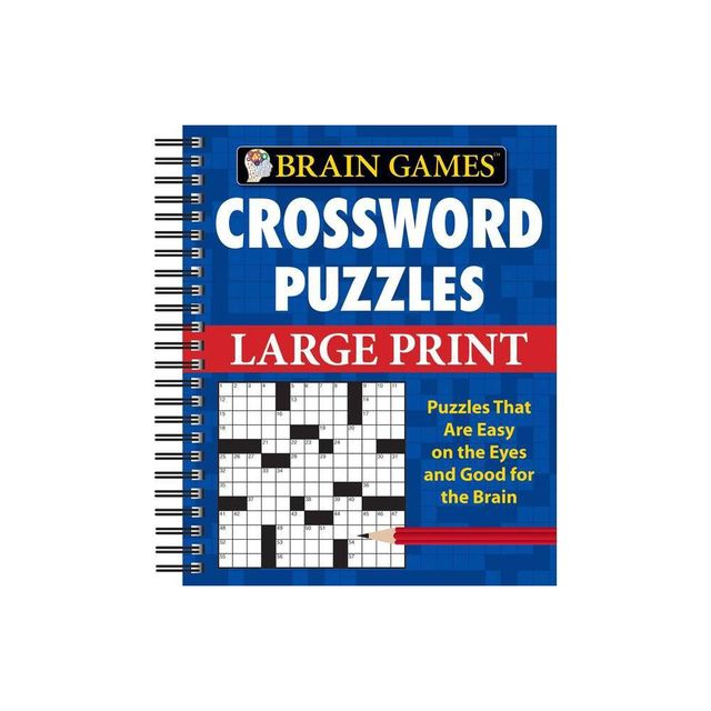 Brain Games - Crossword Puzzles - Large Print (Blue) - by Publications International Ltd & Brain Games (Spiral Bound)