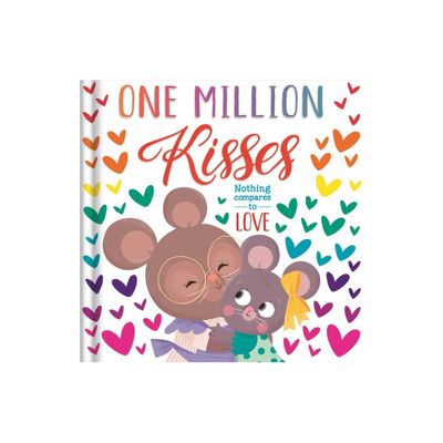 One Million Kisses - by Igloobooks (Board Book)