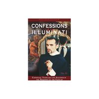 Confessions of an Illuminati, Volume III - by Leo Lyon Zagami (Paperback)
