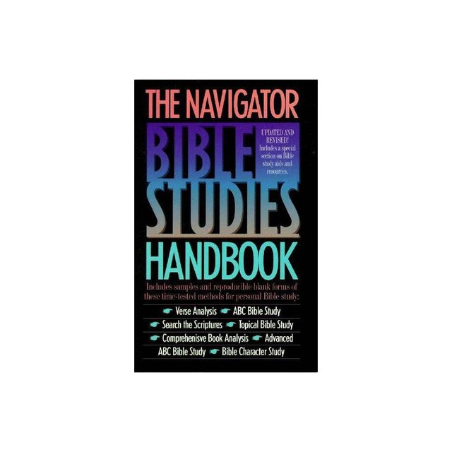 The Navigator Bible Studies Handbook - (Paperback)