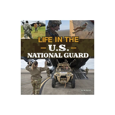 Life in the U.S. National Guard