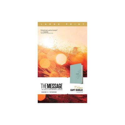 The Message Deluxe Gift Bible, Large Print (Leather-Look, Teal) - (Leather Bound)