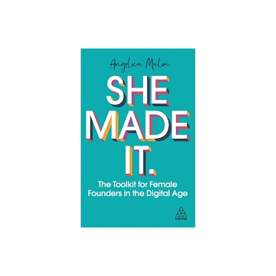 She Made It - by Angelica Malin (Paperback)