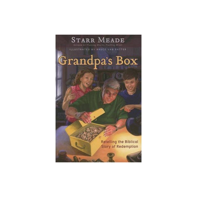 Grandpas Box - by Starr Meade (Paperback)