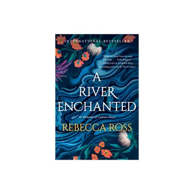 A River Enchanted - (Elements of Cadence) by Rebecca Ross (Paperback)
