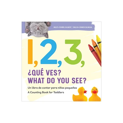 1, 2, 3, What Do You See? English-Spanish Bilingual - by Rockridge Press (Paperback)