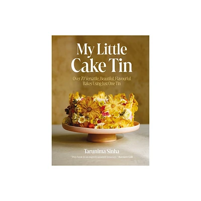 My Little Cake Tin - by Sinha Tarunima (Hardcover)