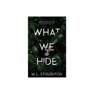 What We Hide