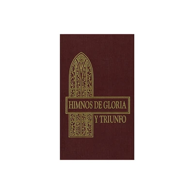 Himnos de Gloria Y Triunfo, Tapa Dura, Vino - by Vida (Hardcover)