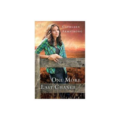 One More Last Chance - (Place to Call Home) by Cathleen Armstrong (Paperback)