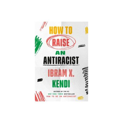 How to Raise an Antiracist