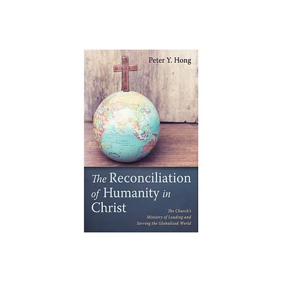 The Reconciliation of Humanity in Christ