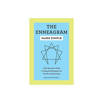 The Enneagram Made Simple - by Ashton Whitmoyer-Ober (Paperback)