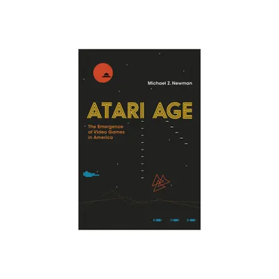 Atari Age - by Michael Z Newman (Paperback)