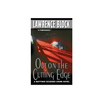 Out on the Cutting Edge - (Matthew Scudder) by Lawrence Block (Paperback)