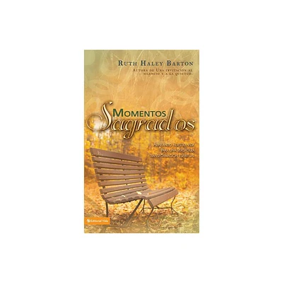 Momentos sagrados - by Ruth Haley Barton (Paperback)