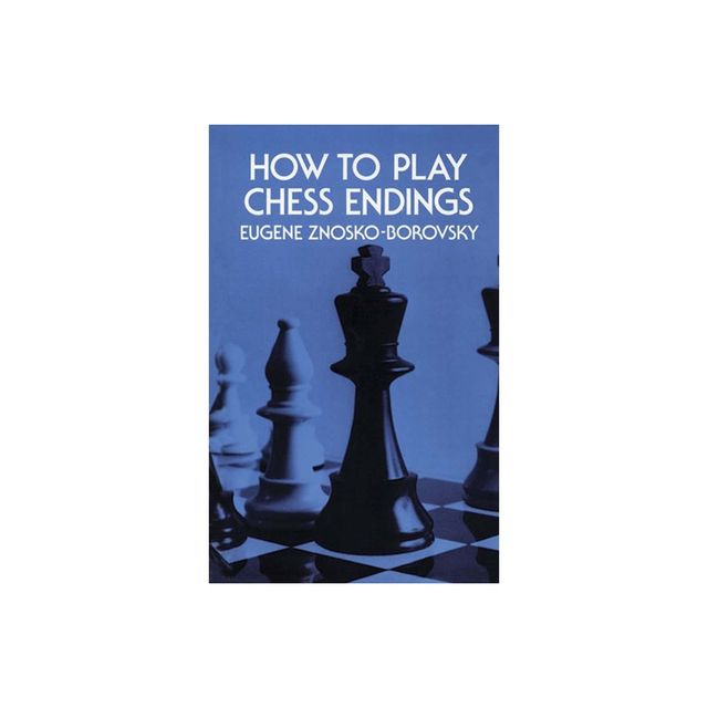 How to Play and Win at Chess - by John Saunders (Hardcover)