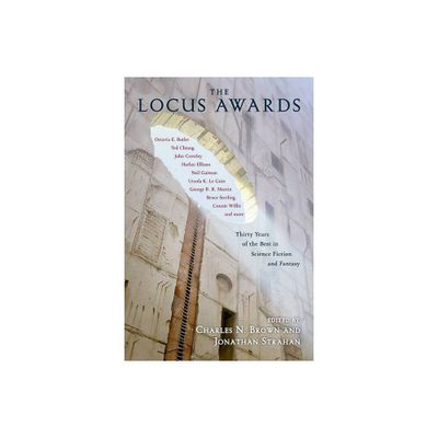 The Locus Awards - by Jonathan Strahan & Charles N Brown (Paperback)