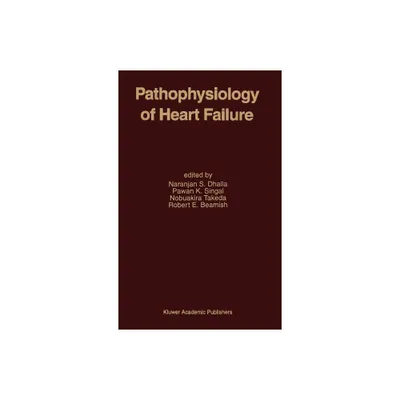 Pathophysiology of Heart Failure - (Developments in Cardiovascular Medicine) (Hardcover)