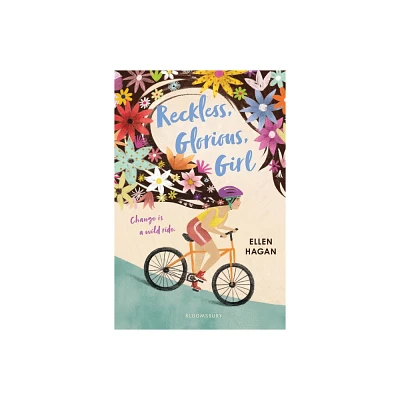 Reckless, Glorious, Girl - by Ellen Hagan (Hardcover)