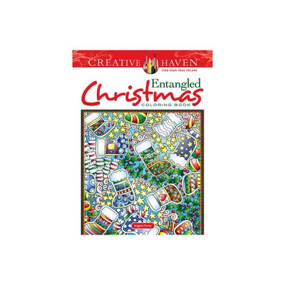 Creative Haven Entangled Christmas Coloring Book - (Adult Coloring Books: Christmas) by Angela Porter (Paperback)