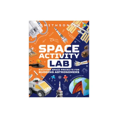 Space Activity Lab - (DK Activity Lab) by DK (Hardcover)