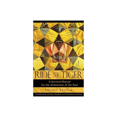 Ride the Tiger - by Julius Evola (Hardcover)