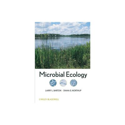 Microbial Ecology - by Larry L Barton & Diana E Northup (Hardcover)