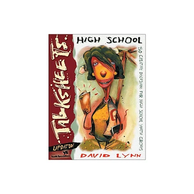 High School Talksheets-Updated! - by David Lynn (Paperback)