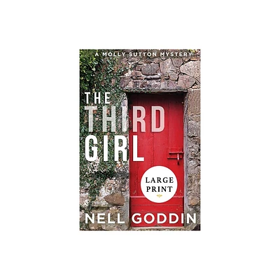 The Third Girl - by Nell Goddin (Paperback)