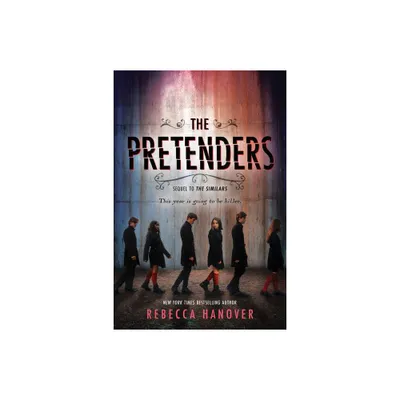 The Pretenders - (Similars) by Rebecca Hanover (Paperback)