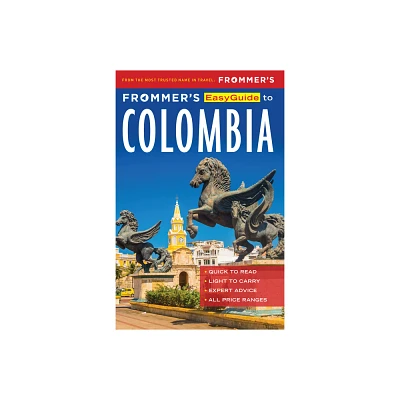 Frommers Easyguide to Colombia - (Easy Guides) by Nicholas Gill (Paperback)