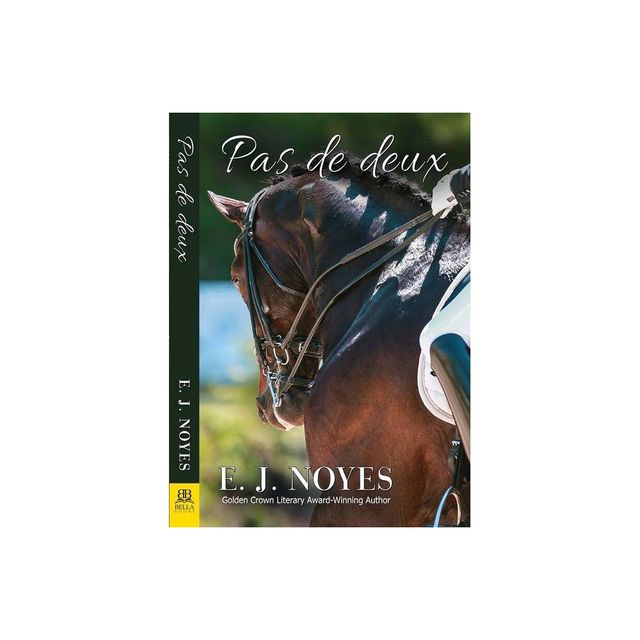 Pas de Deux - by E J Noyes (Paperback)