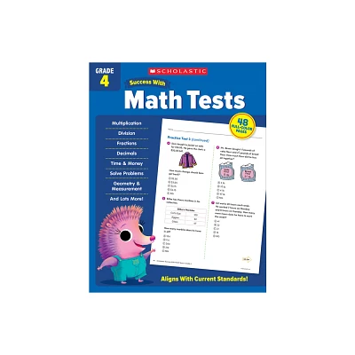 Scholastic Success with Math Tests Grade 4 Workbook - by Scholastic Teaching Resources (Paperback)