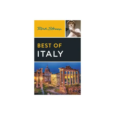 Rick Steves Best of Italy - 4th Edition (Paperback)