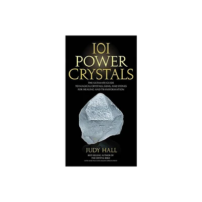 101 Power Crystals - by Judy Hall (Paperback)