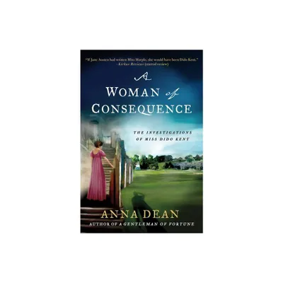 Woman of Consequence - (Dido Kent Mysteries) by Anna Dean (Paperback)