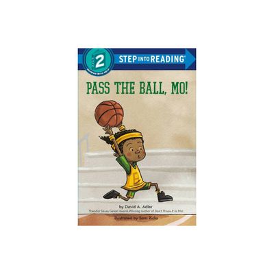 Pass the Ball, Mo! - (Step Into Reading) by David A Adler (Paperback)