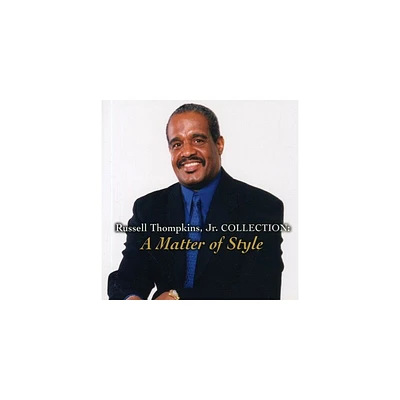 Russell Thompkins Jr. - Collection: A Matter of Style (CD)