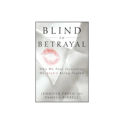 Blind to Betrayal