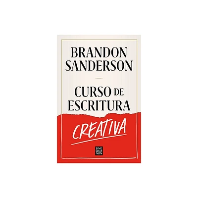 Curso de Escritura Creativa / Creative Writing Course - by Brandon Sanderson (Paperback)