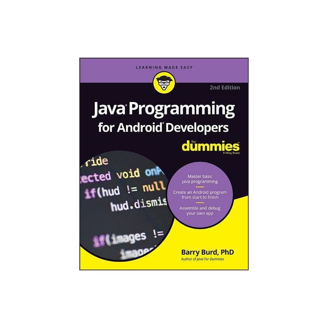 Java Programming for Android Developers for Dummies - (For Dummies (Computers)) 2nd Edition by Barry Burd (Paperback)