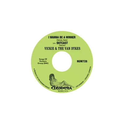 Vickie & the Van Dykes - I Wanna Be A Winner B/w Outcast (vinyl 7 inch single)