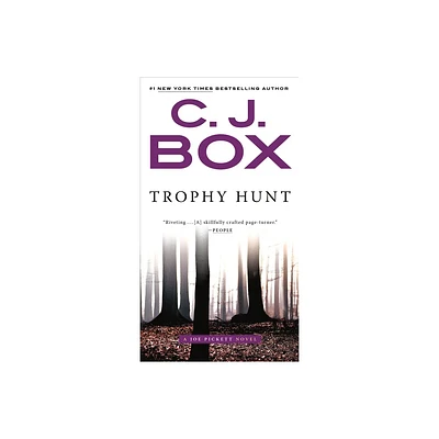 Trophy Hunt - (Joe Pickett Novel) by C J Box (Paperback)