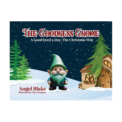 The Goodness Gnome