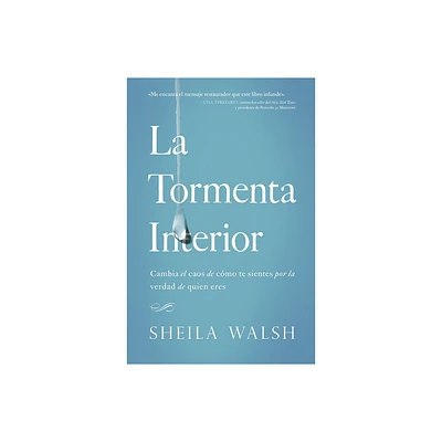 La Tormenta Interior - by Sheila Walsh (Paperback)