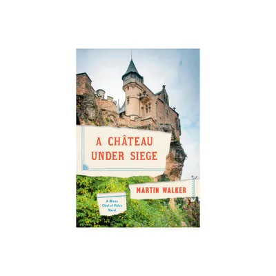 A Chateau Under Siege - (Bruno