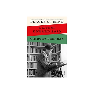 Places of Mind - by Timothy Brennan (Paperback)