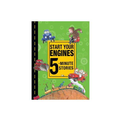 Start Your Engines 5-Minute Stories - by Rey and Others (Hardcover)